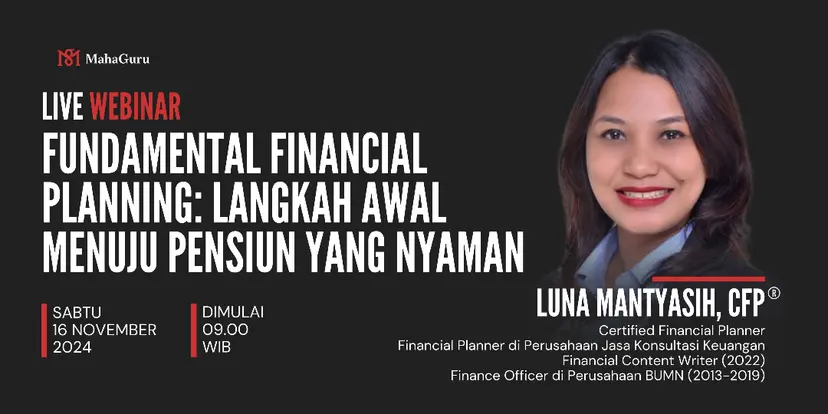 Fundamental Financial Planning:
Langkah Awal Menuju Pensiun yang Nyaman