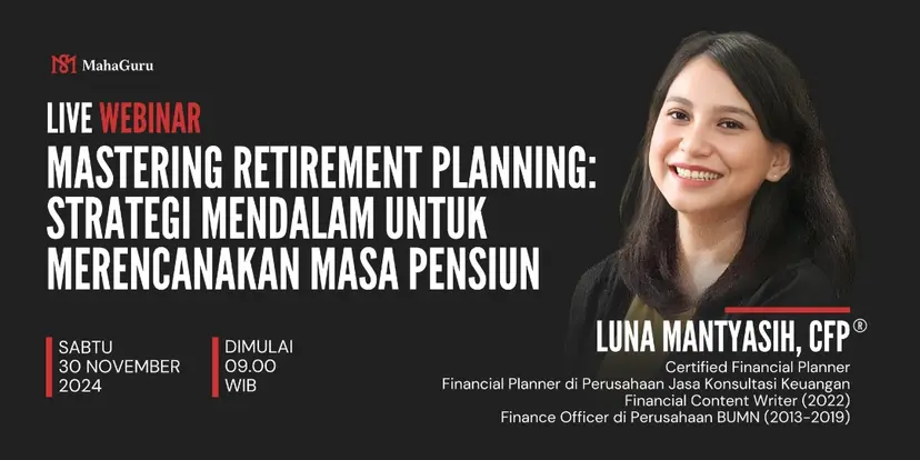 Mastering Retirement Planning:
Strategi Mendalam untuk Merencanakan Masa Pensiun